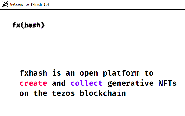 fxhash ：基于Tezos的首要生成艺术平台