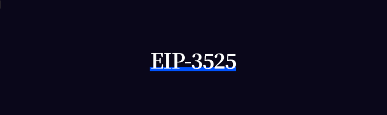 读懂华人团队主导的 EIP-3525 半同质化代币（SFT）标准