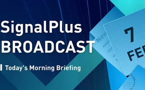 SignalPlus每日宏观经济报道（2023-2-7）