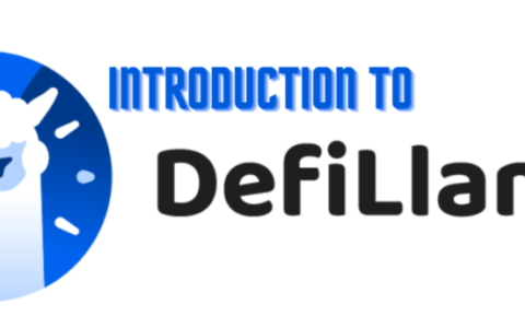 Web3工具指南系列：如何使用DefiLlama分析加密货币