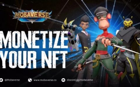 三分钟了解Mobaverse：支持NFT商业化的GameFi游戏