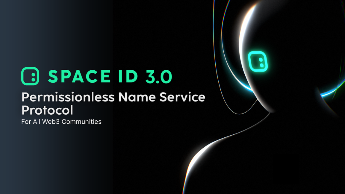 SPACE ID 3.0速览：面向所有Web3社区的无许可域名平台