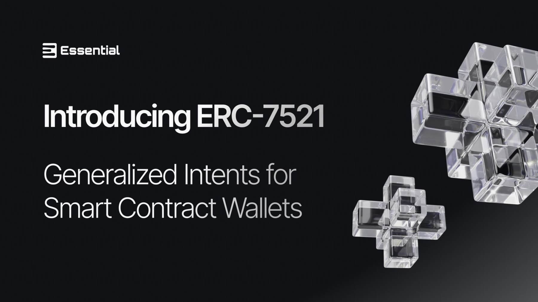 ERC-7521草案：将用户意图添加至账户抽象钱包